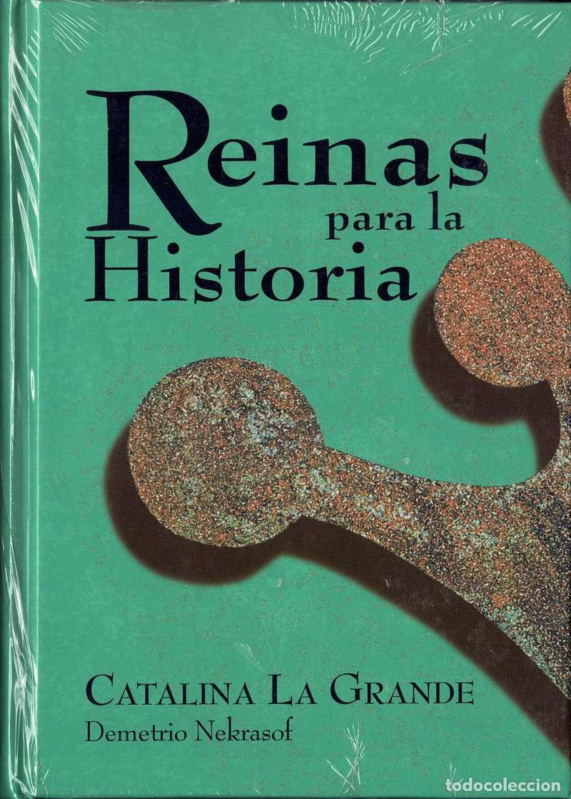 Libros de segunda mano: Reinas para la Historia. Catalina la Grande - Charlotte Lady Blennerhassett (precintado)