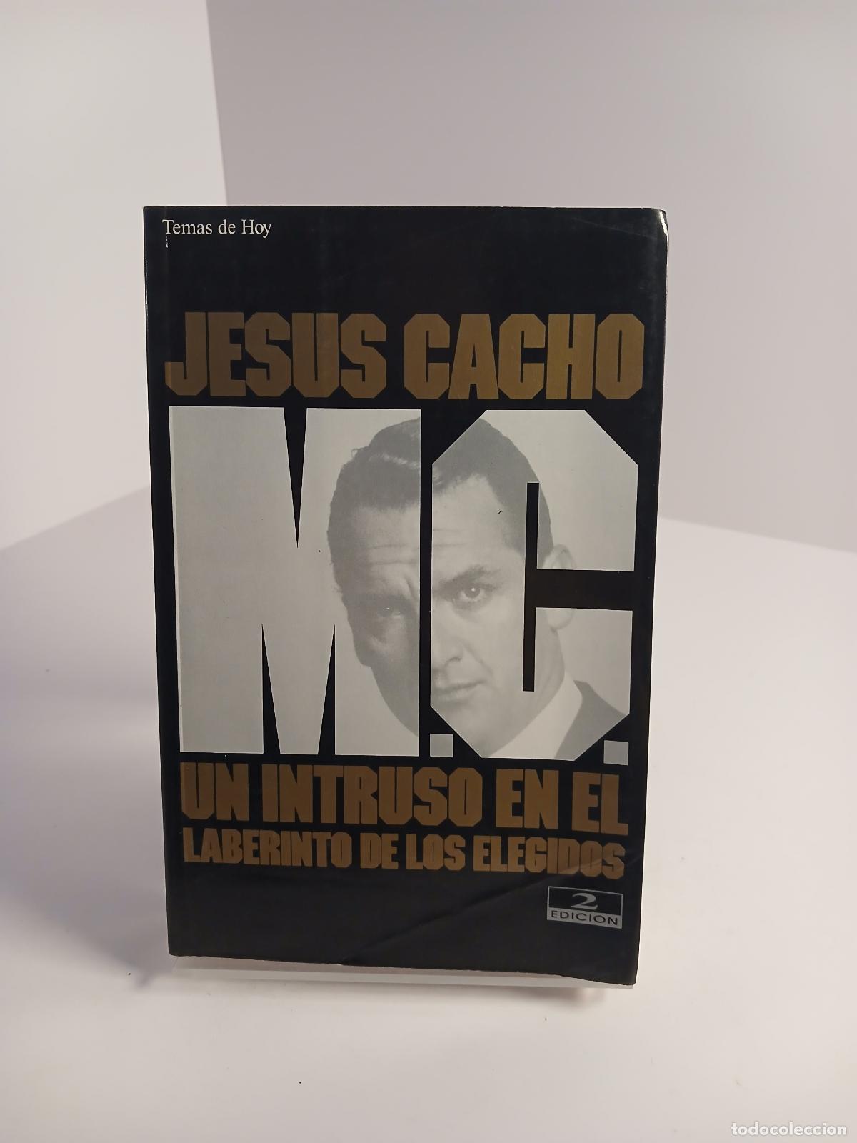 Libros de segunda mano: M.C., un intruso en el laberinto de los elegidos - Jesús Cacho