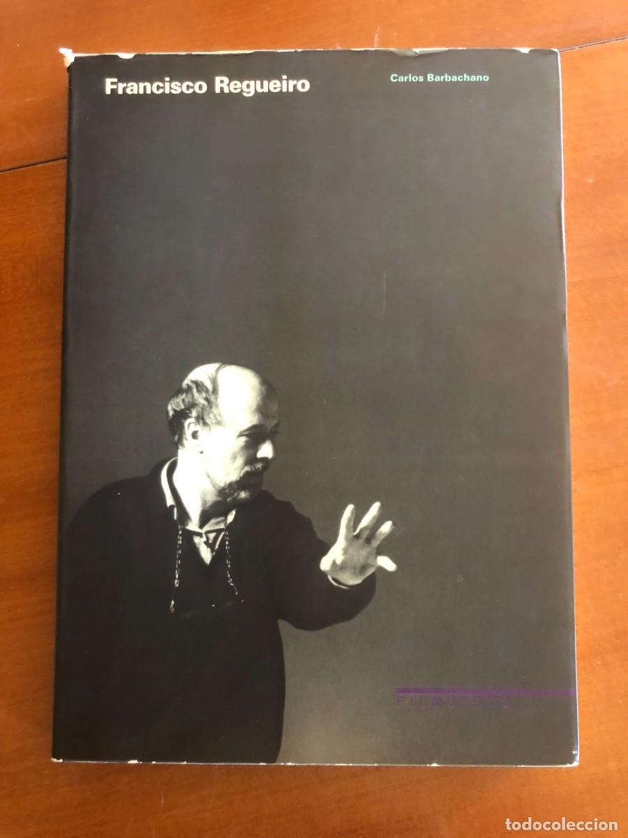 Libros de segunda mano: Francisco Regueiro. Carlos Barbachano