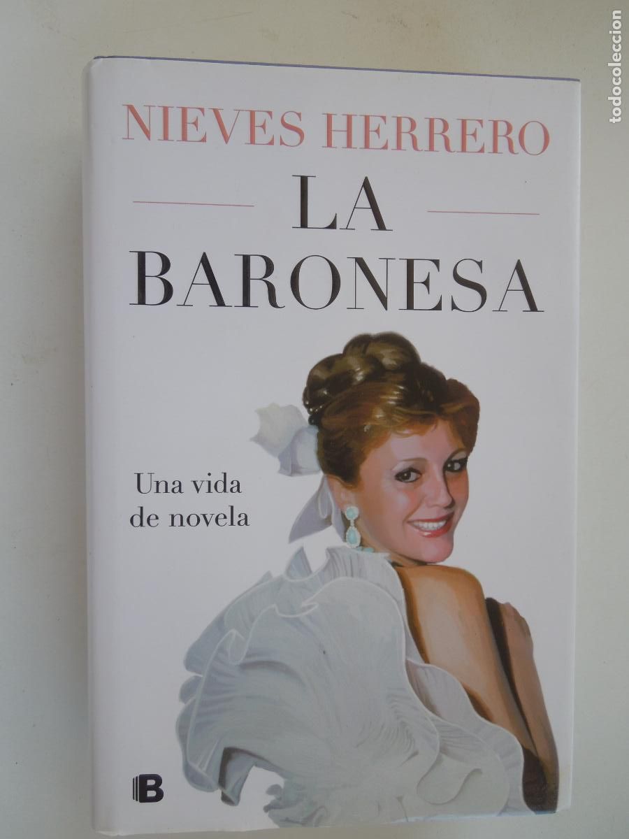 Libros de segunda mano: LA BARONESA - NIEVES HERRERO - PENGUIN RANDOM HOUSE 1&ordf; EDICI&Oacute;N 2023.