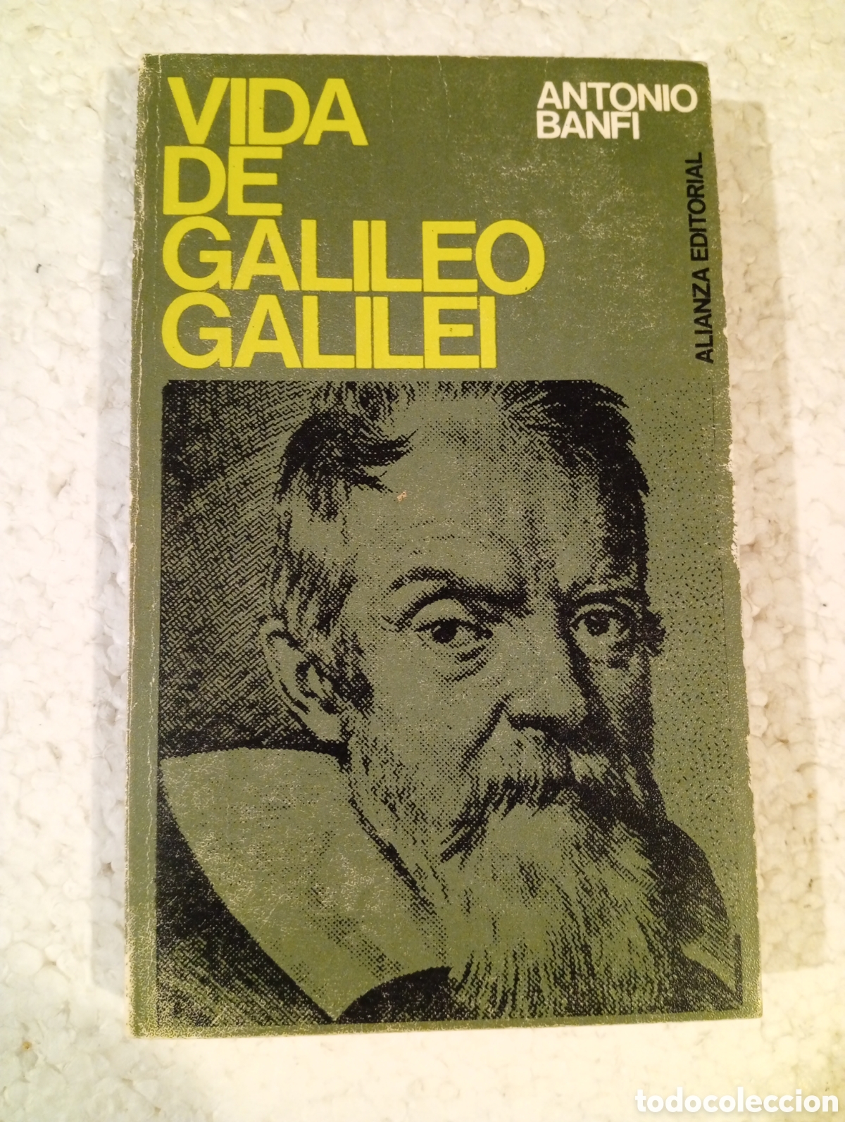 Libros de segunda mano: VIDA DE GALILEO GALILEI. ANTONIO BANFI. ALIANZA 1967.