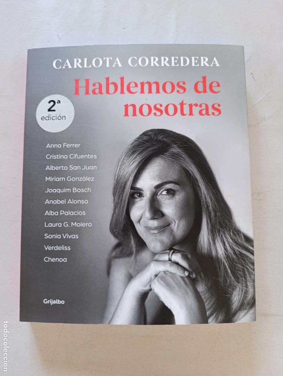 Libros de segunda mano: HABLEMOS DE NOSOTRAS - CARLOTA CORREDERA - 2&ordf; EDICION - GRIJALBO (047)