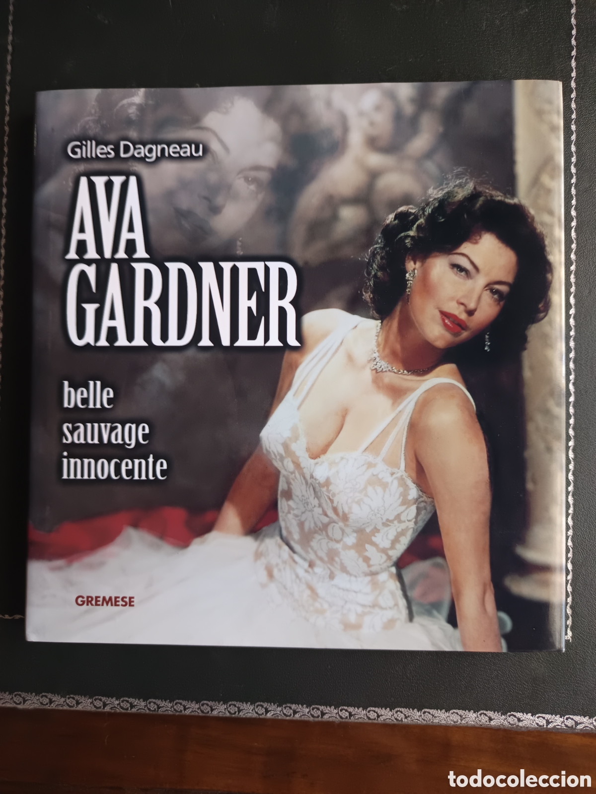 Libros de segunda mano: Ava Gardner : Belle, sauvage, innocente de Gilles Dagneau. En franc&eacute;s