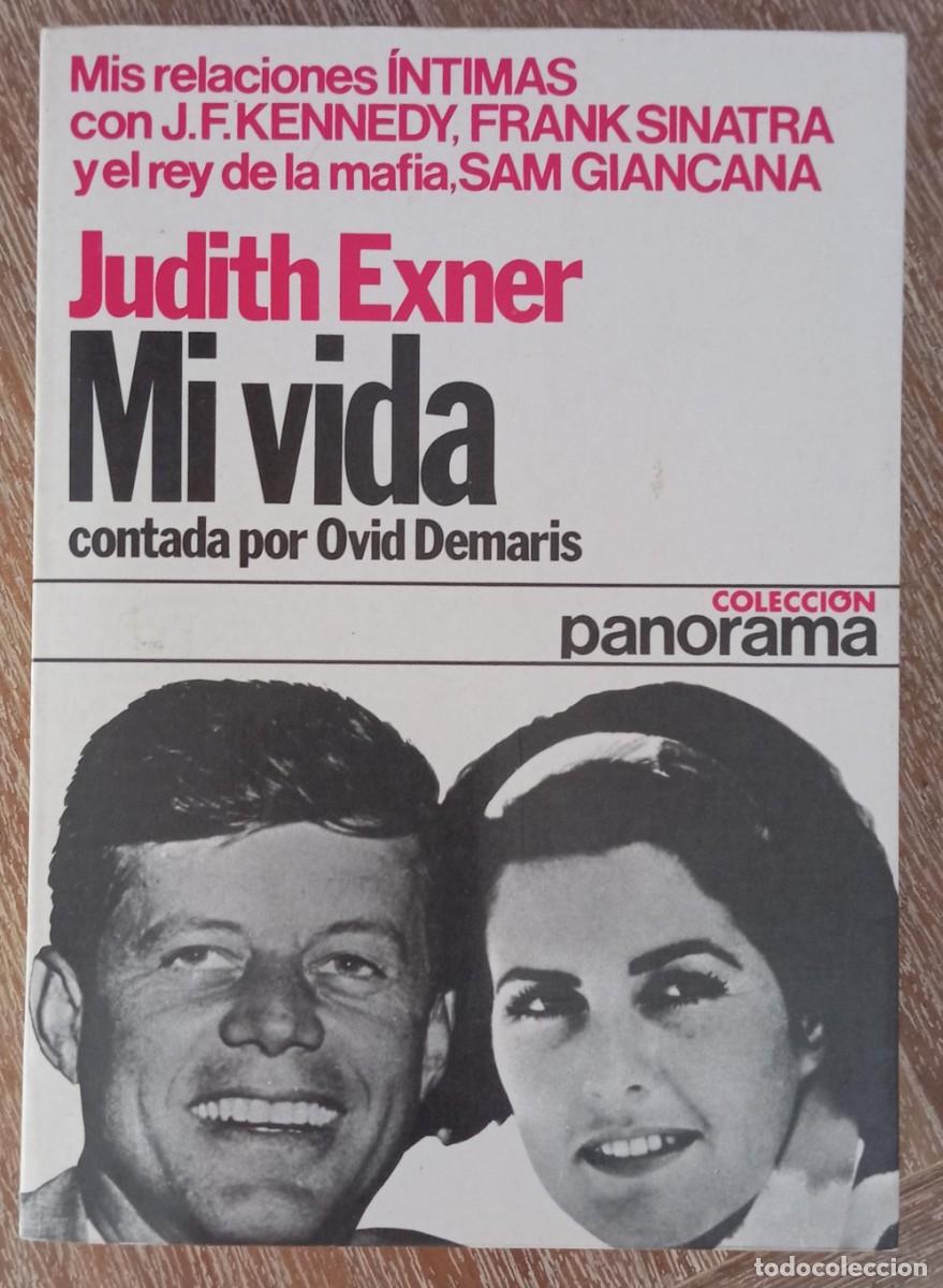 Libros de segunda mano: MI VIDA - JUDITH EXNER - PLANETA