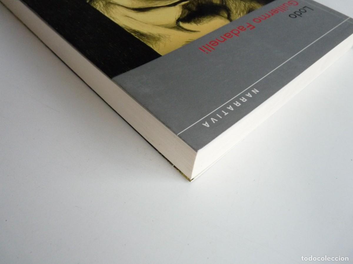 Libros de segunda mano: Lodo Guillermo Fadanelli - Foto 3