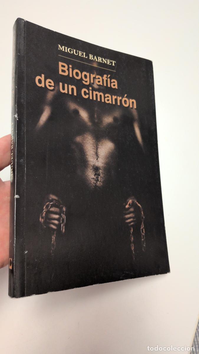Libros de segunda mano: Biograf&iacute;a de un cimarr&oacute;n - Miguel Barnet