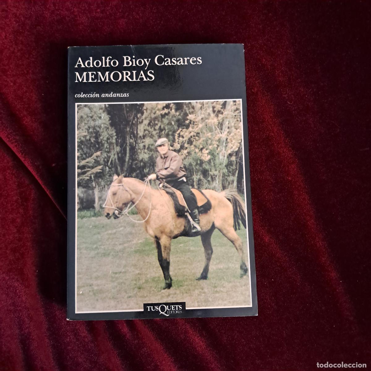 Libros de segunda mano: MEMORIAS. Adolfo Bioy Casares. Tusquets 1994