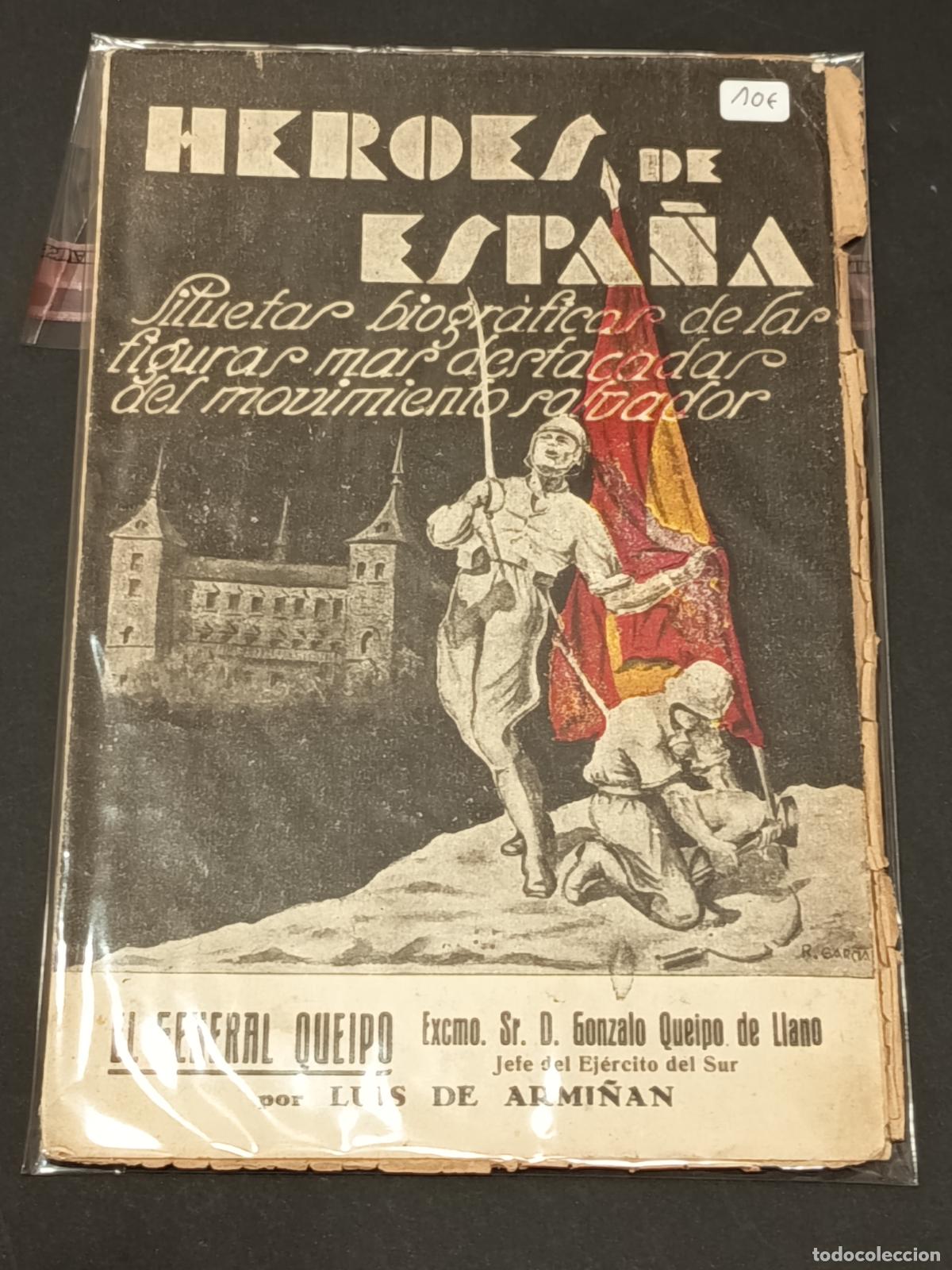 Libros de segunda mano: 1937 - LUIS DE ARMI&Ntilde;AN. H&eacute;roes de Espa&ntilde;a: El General Queipo