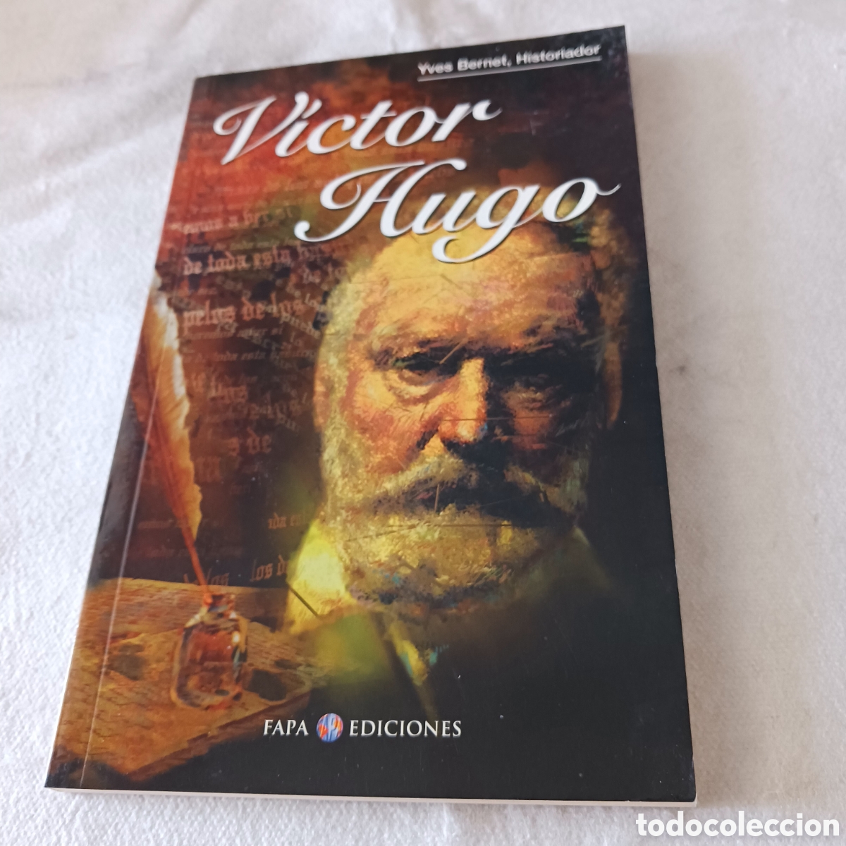 Libros de segunda mano: Victor Hugo por el historiador Yves.Bernet