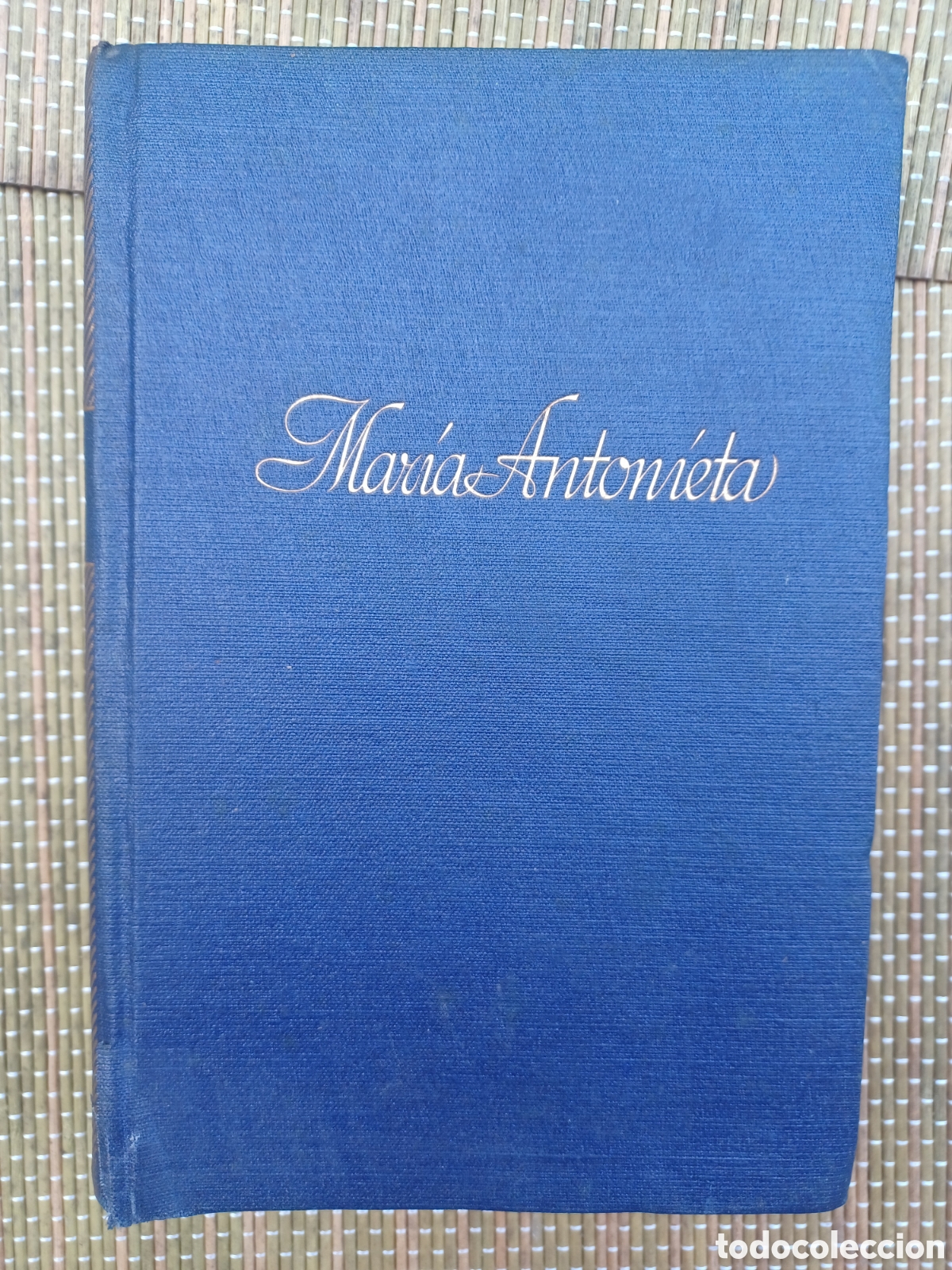 Libros de segunda mano: Mar&iacute;a Antonieta: Zweig, Stefan.