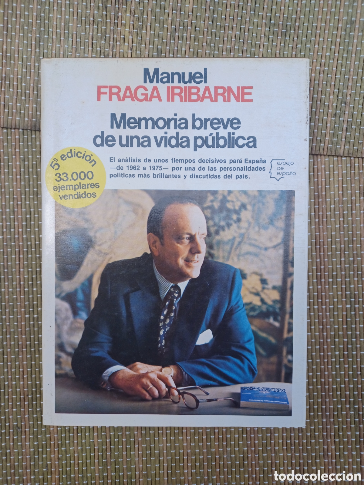 Libros de segunda mano: Memoria breve de una vida p&uacute;blica.- Fraga Iribarne, Manuel