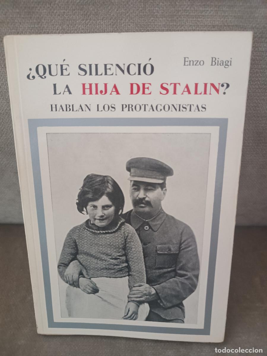 Libros de segunda mano: ENZO BIAGI - &iquest;QU&Eacute; SILENCI&Oacute; LA HIJA DE STALIN? - SAGITARIO, 1967
