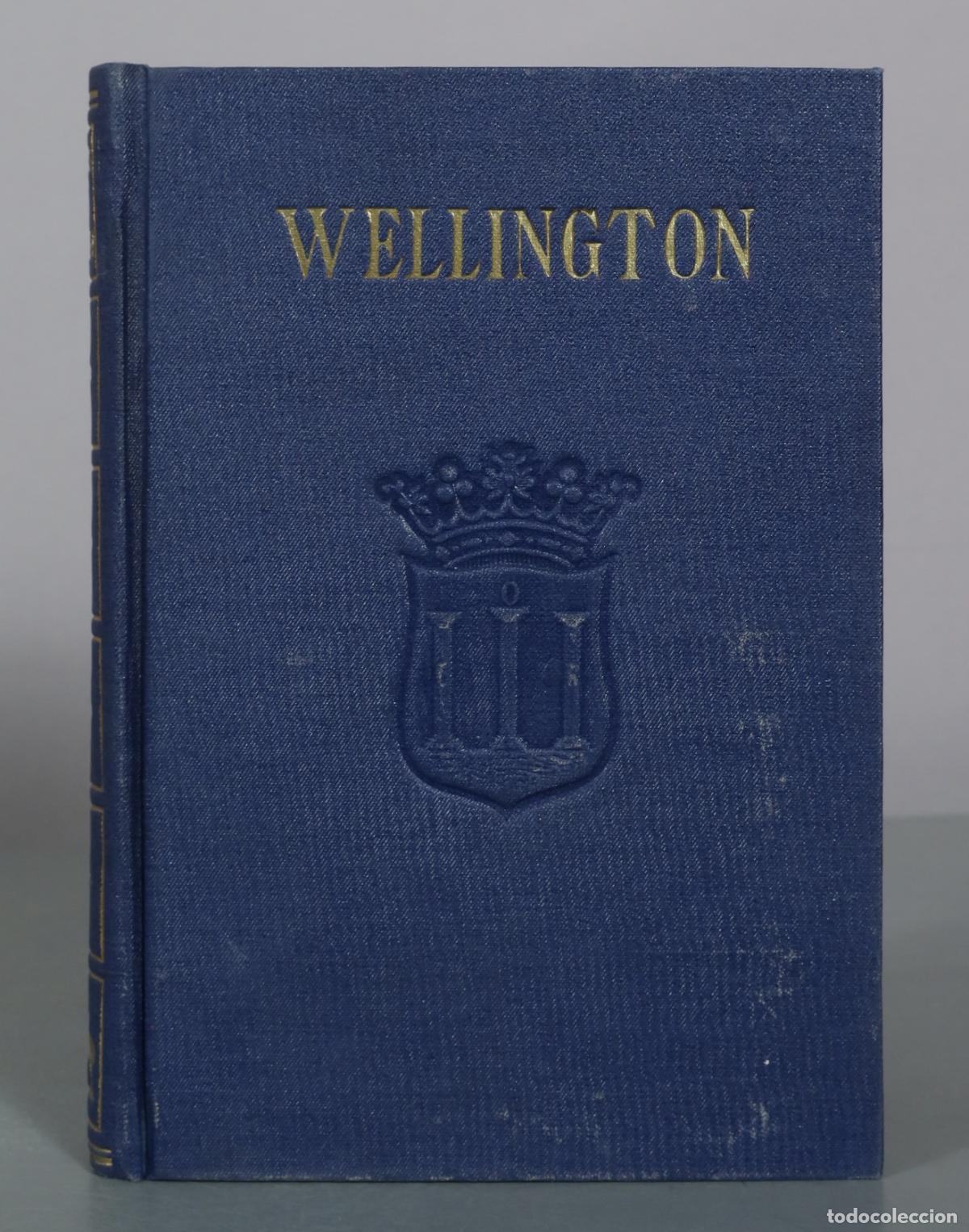 Libros de segunda mano: Wellington el Duque de Hierro - Andr&eacute;s R&eacute;v&eacute;sz - Editorial Gran Capit&aacute;n