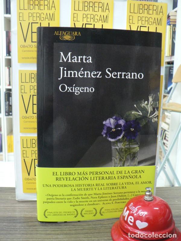 Libros de segunda mano: Ox&iacute;geno - Marta Jim&eacute;nez Serrano - Alfaguara - Hisp&aacute;nica, 03