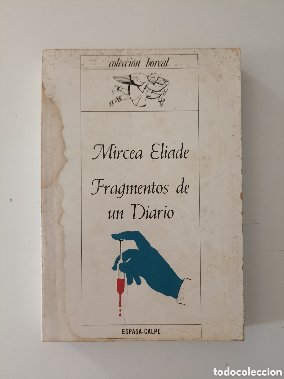 Libros de segunda mano: Mircea Eliade - Fragmentos de un diario (Espasa-Calpe, 1979) Colecci&oacute;n Boreal