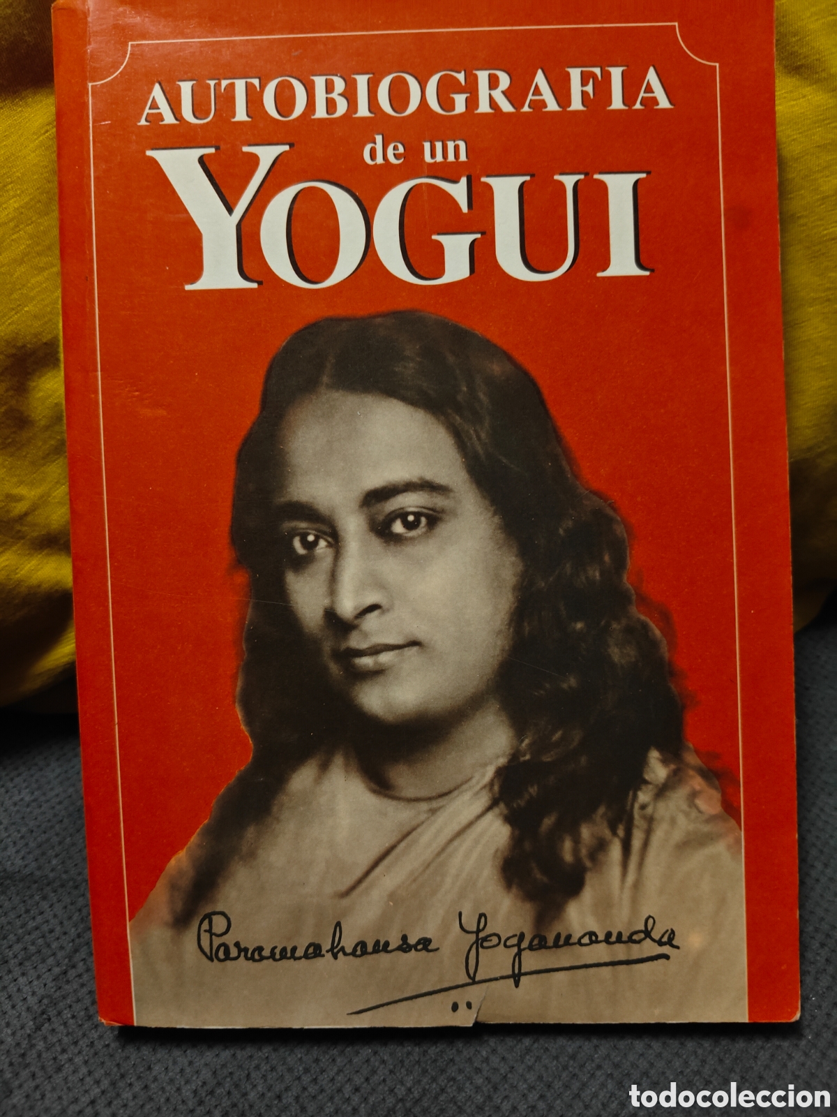 Libros de segunda mano: Autograf&iacute;a de un Yogui, Paramanhansa Yogananda.