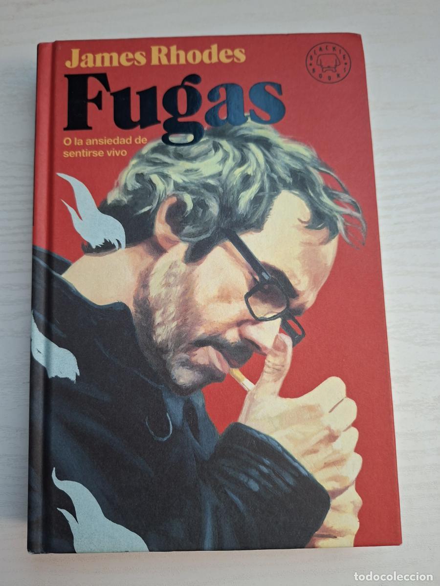 Gebrauchte B&uuml;cher: Fugas (o la ansiedad de sentirse vivo) - Rhodes, James