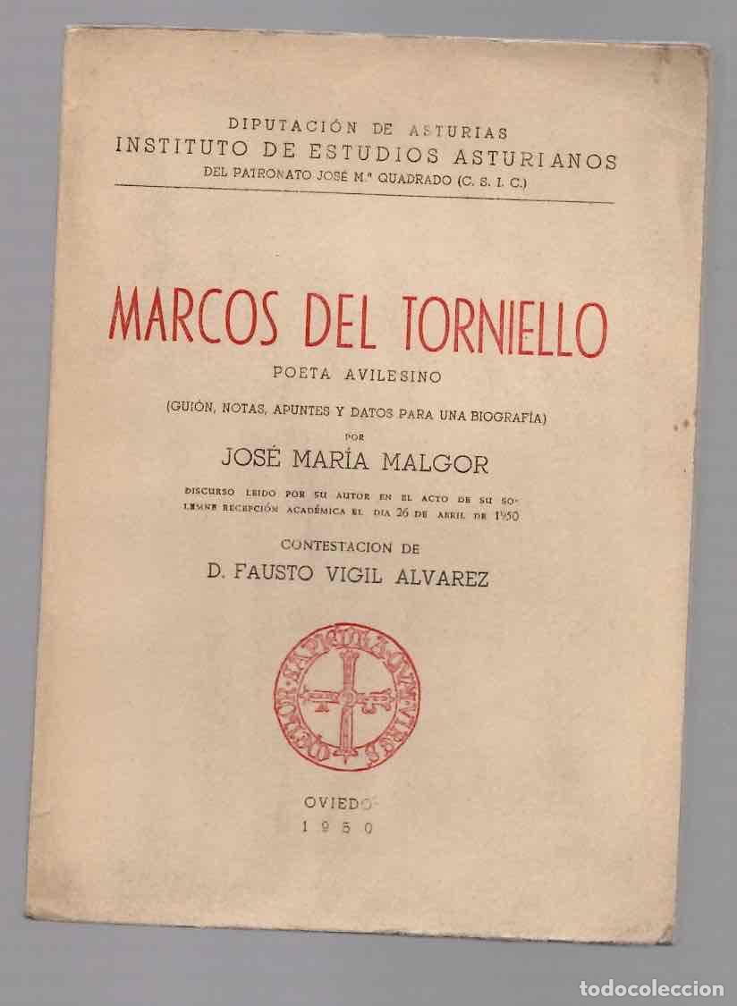 Libros de segunda mano: MARCOS DEL TORNIELLO POETA AVILESINO. JOSE MARIA MALGOR. OVIEDO, 1950