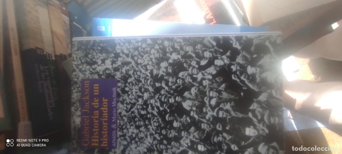 Libros de segunda mano: HISTORIA DE UN HISTORIADOR. GABRIEL JACKSON. ANYA & MARIO MUCHNIK 1993