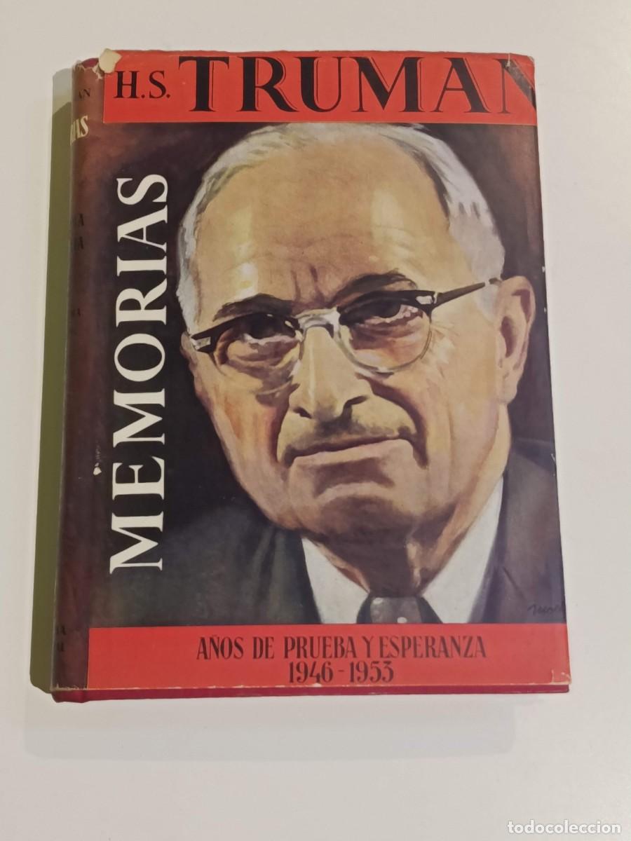 Libros de segunda mano: Truman memorias A&ntilde;os de prueba y esperanza 1945-1953