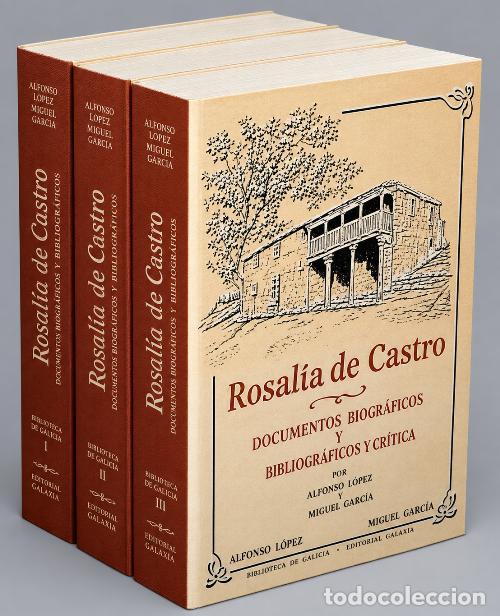 Libri di seconda mano: ROSALIA DE CASTRO. DOCUMENTACION BIOGRAFICA Y BIBLIOGRAFIA CRITICA. [COMPLETA 3 TOMOS]. GALICIA.