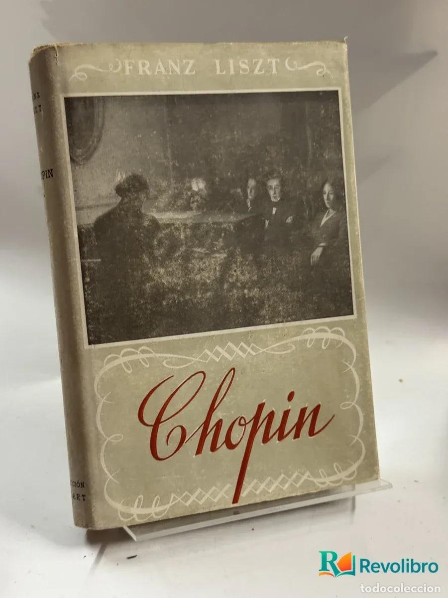 Libros de segunda mano: Chopin - Franz Liszt