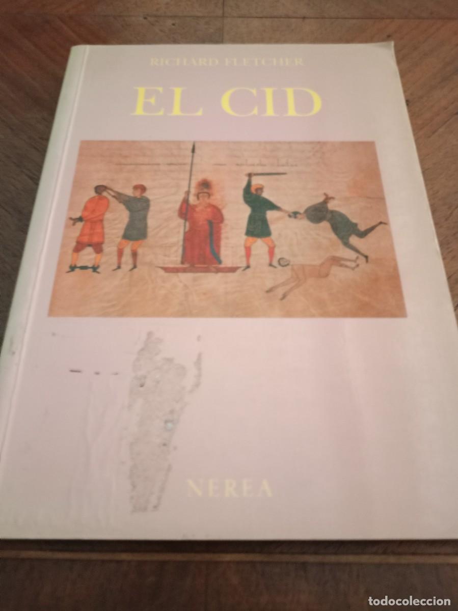 Libros de segunda mano: EL CID. Fletcher, Richard (EXPURGO)