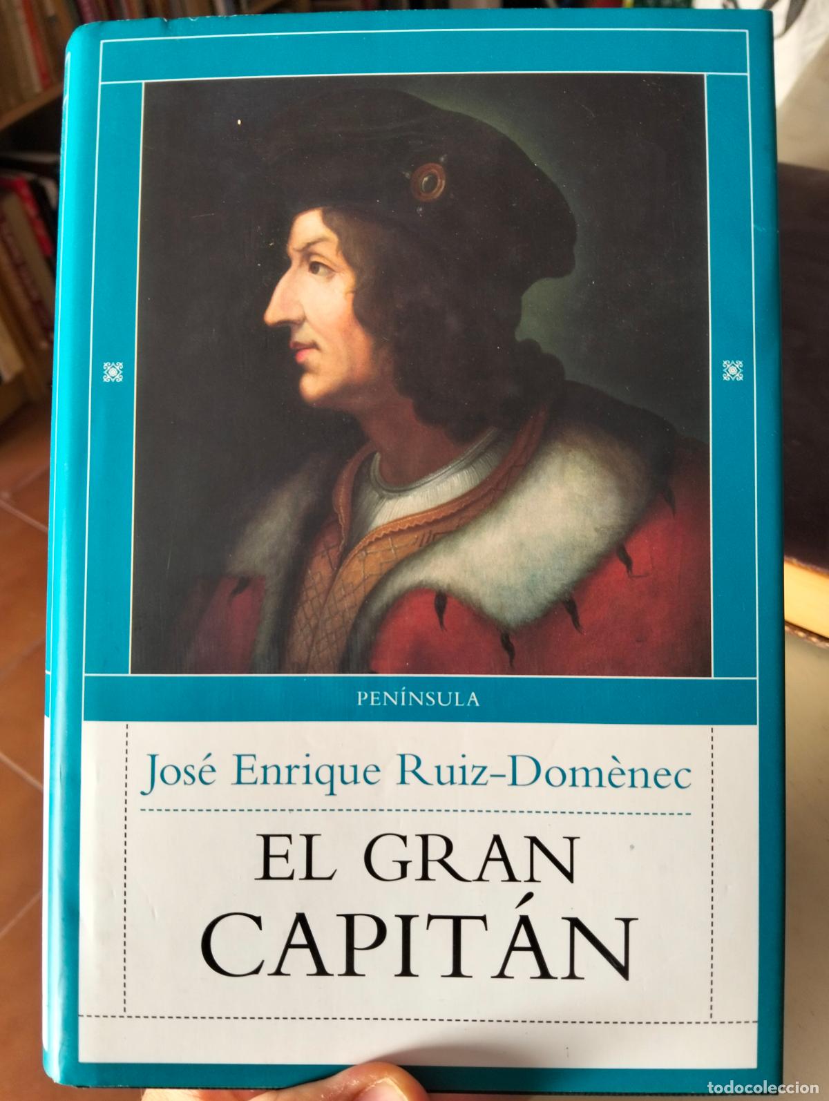 Libros de segunda mano: Biografia. Historia. El Gran Capitan, J.E. Ruiz, ed. Paninsua, 2007 VISITA MI CATALOGO