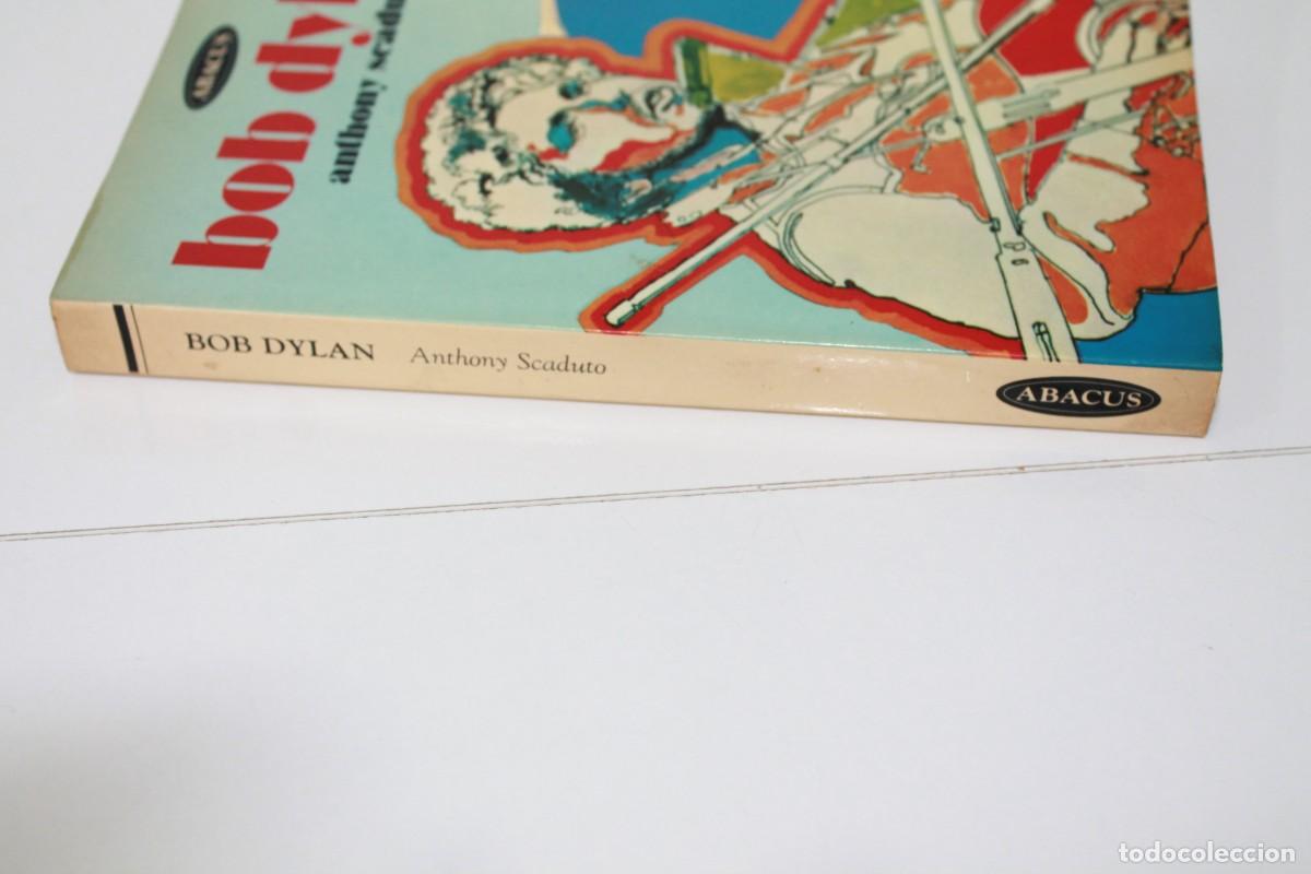 Libros de segunda mano: BOB DYLAN ANTHONY SCADUTO ABACUS 1972 EN INGLES - Foto 5
