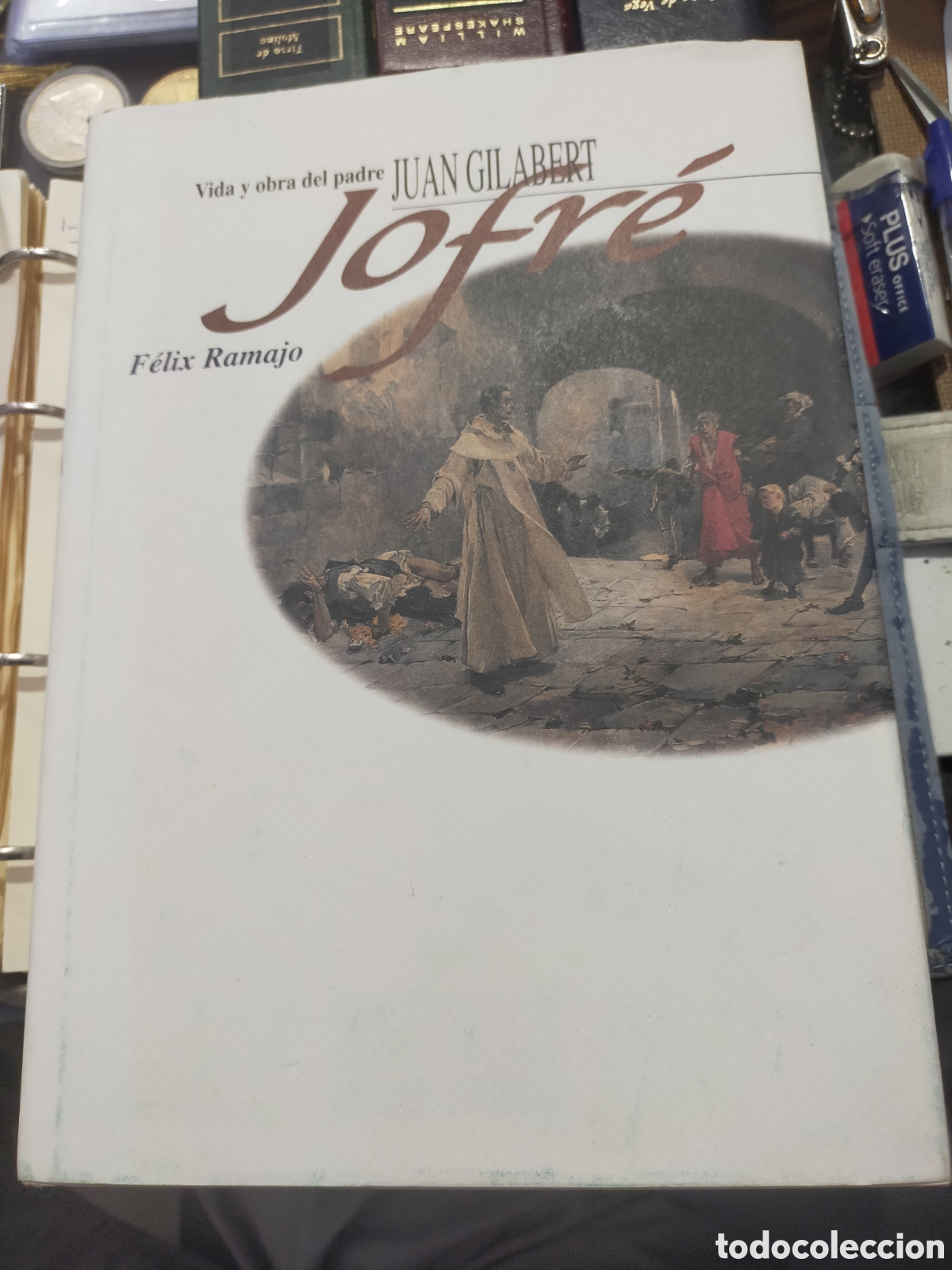 Libros de segunda mano: VIDA Y OBRA DEL PADRE JUAN GILABERT JOFRE FELIX RAMAJO BUEN ESTADO