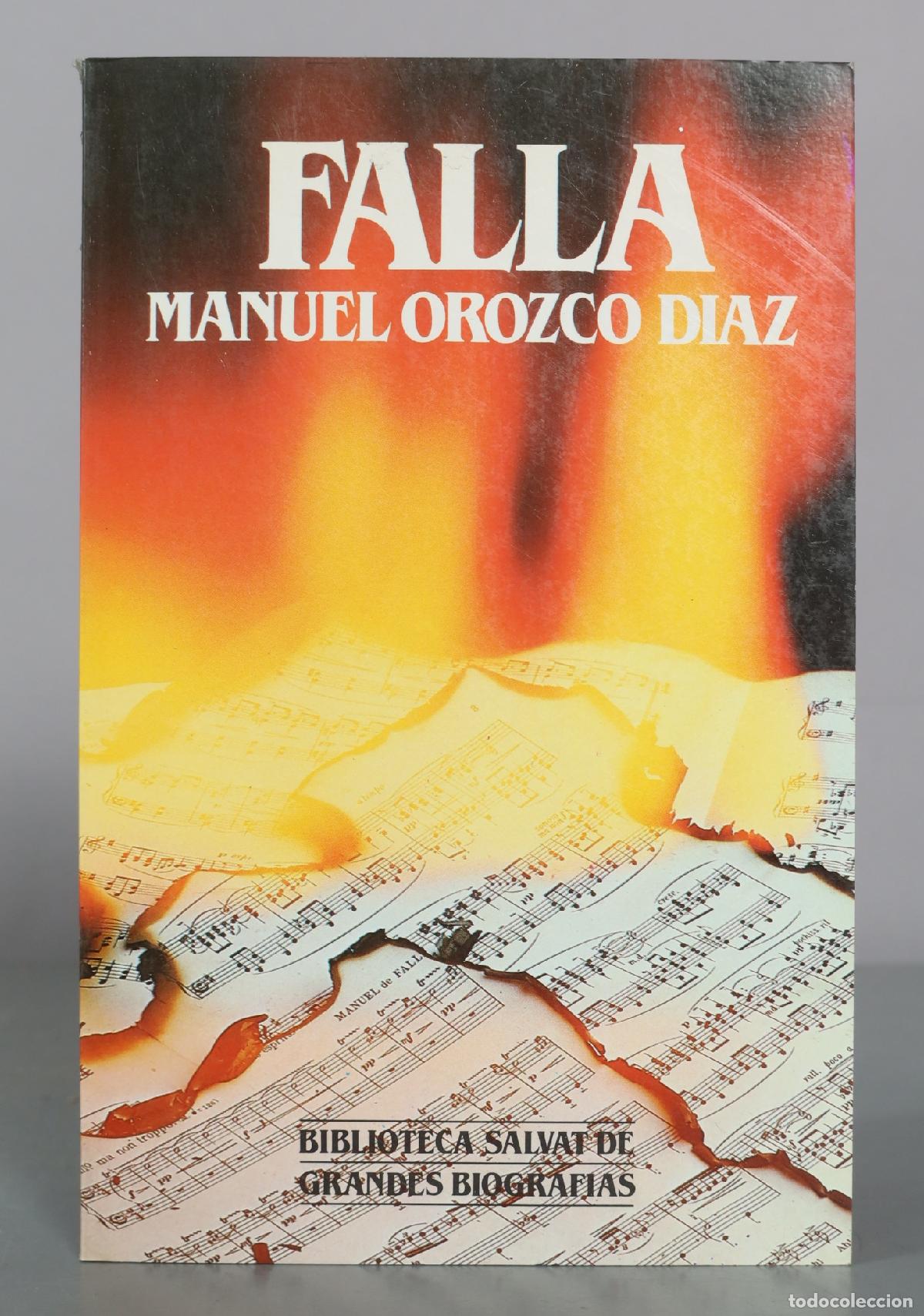 Libros de segunda mano: Falla - Manuel Orozco Diaz - Salvat