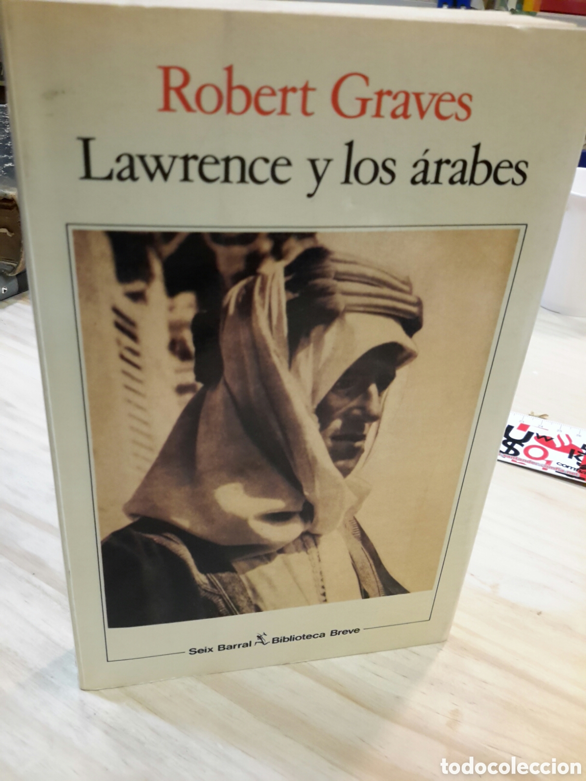 Libri di seconda mano: Robert Graves. Lawrence y los &aacute;rabes