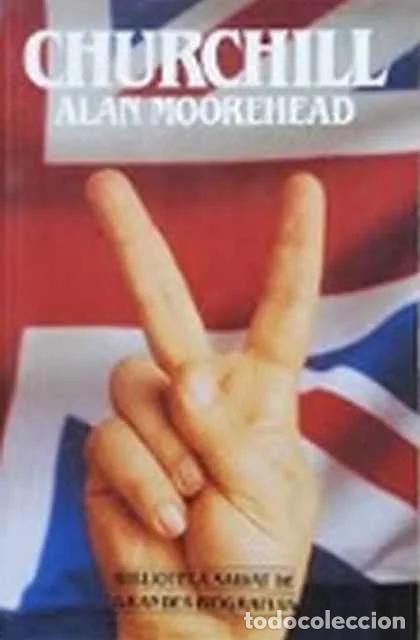 Libros de segunda mano: Churchill - Alan Moorehead