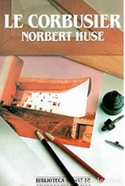 Libros de segunda mano: Le Corbusier - Norbert Huse
