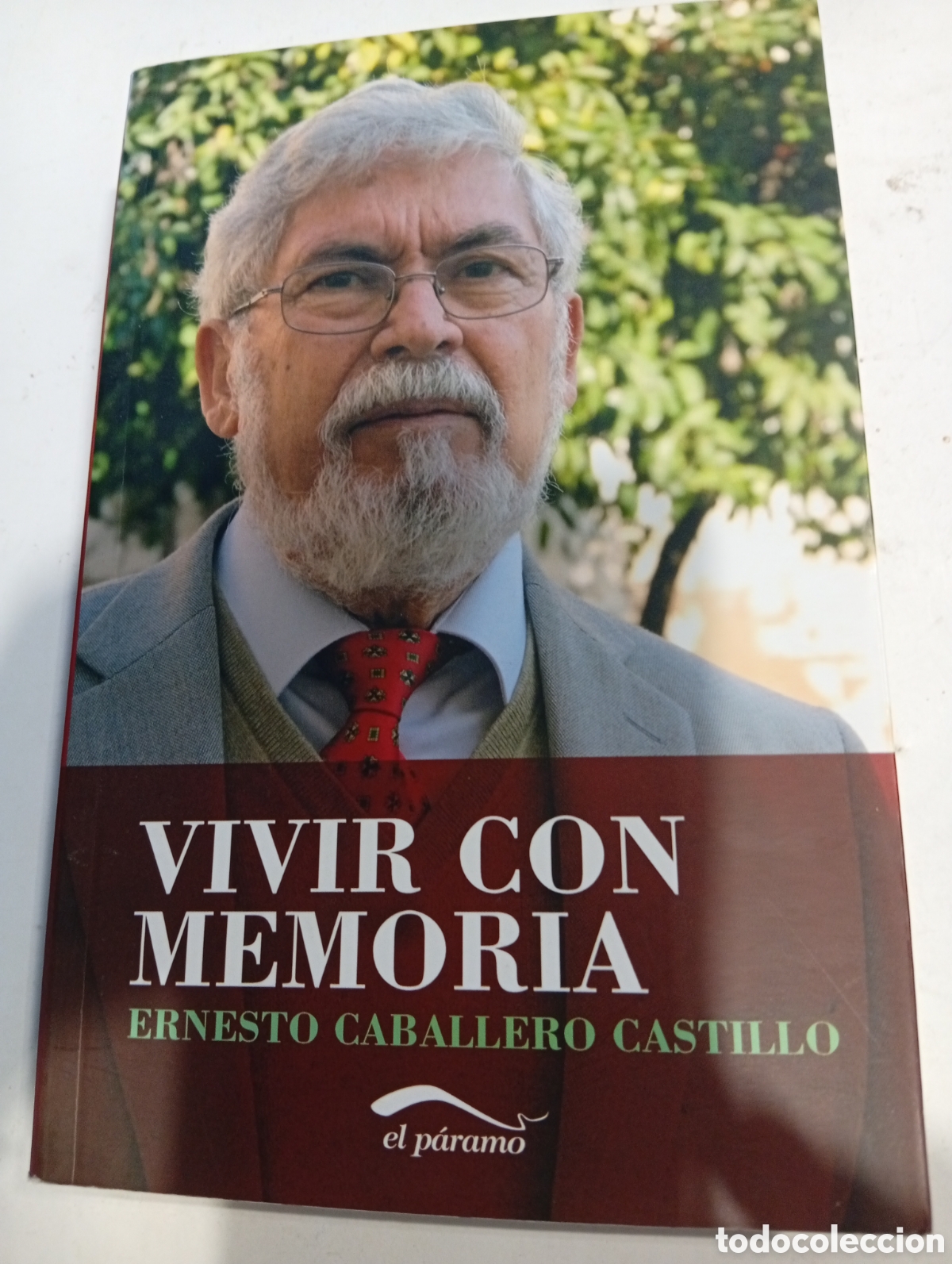 Libros de segunda mano: Vivir con memoria Ernesto Caballero Castillo Firmado