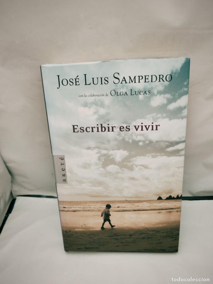 Gebrauchte B&uuml;cher: Escribir es vivir (Primera edici&oacute;n, tapa dura)