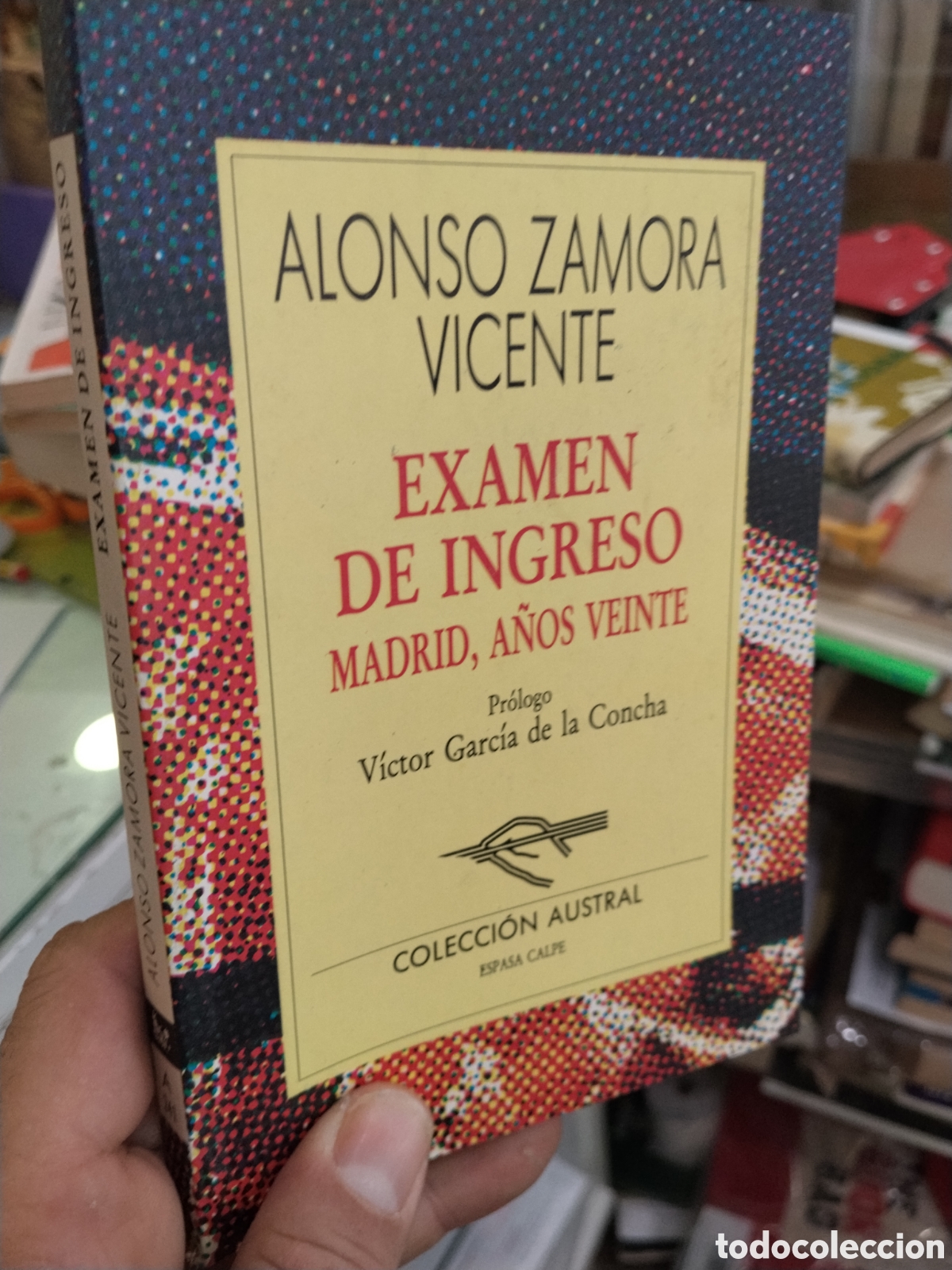 Livres d'occasion: Alonso Zamora Vicente. Examen de ingreso. Madrid, a&ntilde;os veinte