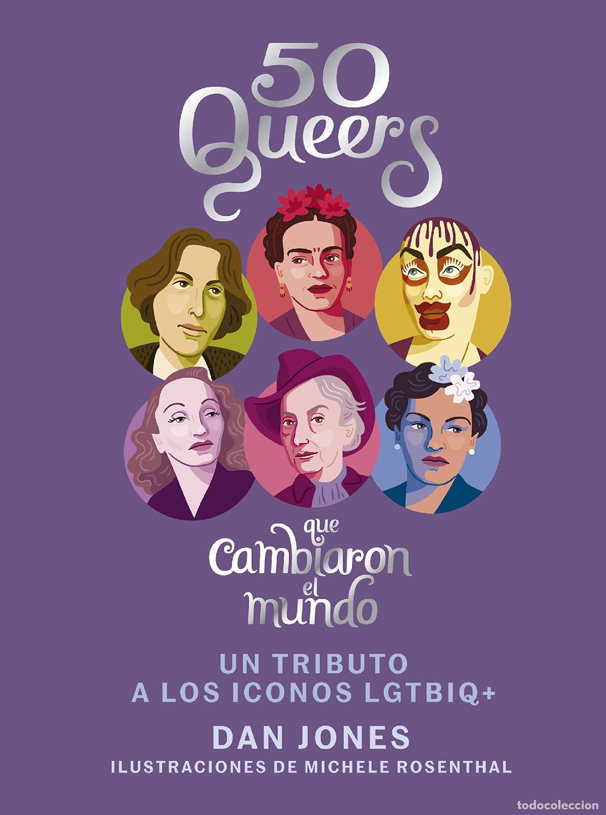 Libros de segunda mano: 50 Queers que cambiaron el mundo: Un tributo a los &iacute;conos LGTBIQ+ (Hobbies)