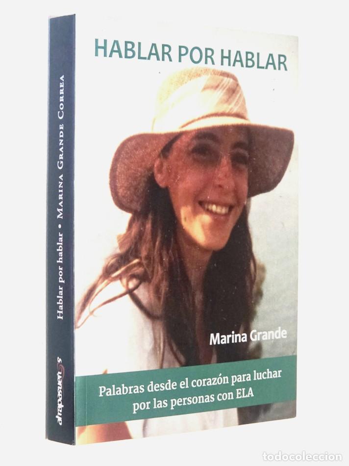 Libros de segunda mano: HABLAR POR HABLAR - GRANDE, Marina