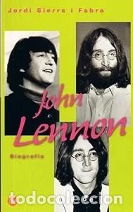Libros de segunda mano: Biograf&iacute;a de Lennon Pdl: Biograf&iacute;a - Jordi Sierra i Fabra - Punto de Lectura - 478-3