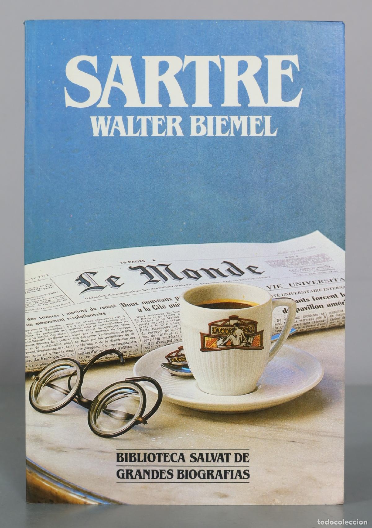 Libros de segunda mano: Sartre - Walter Biemel - Biblioteca Salvat de Grandes Biografias