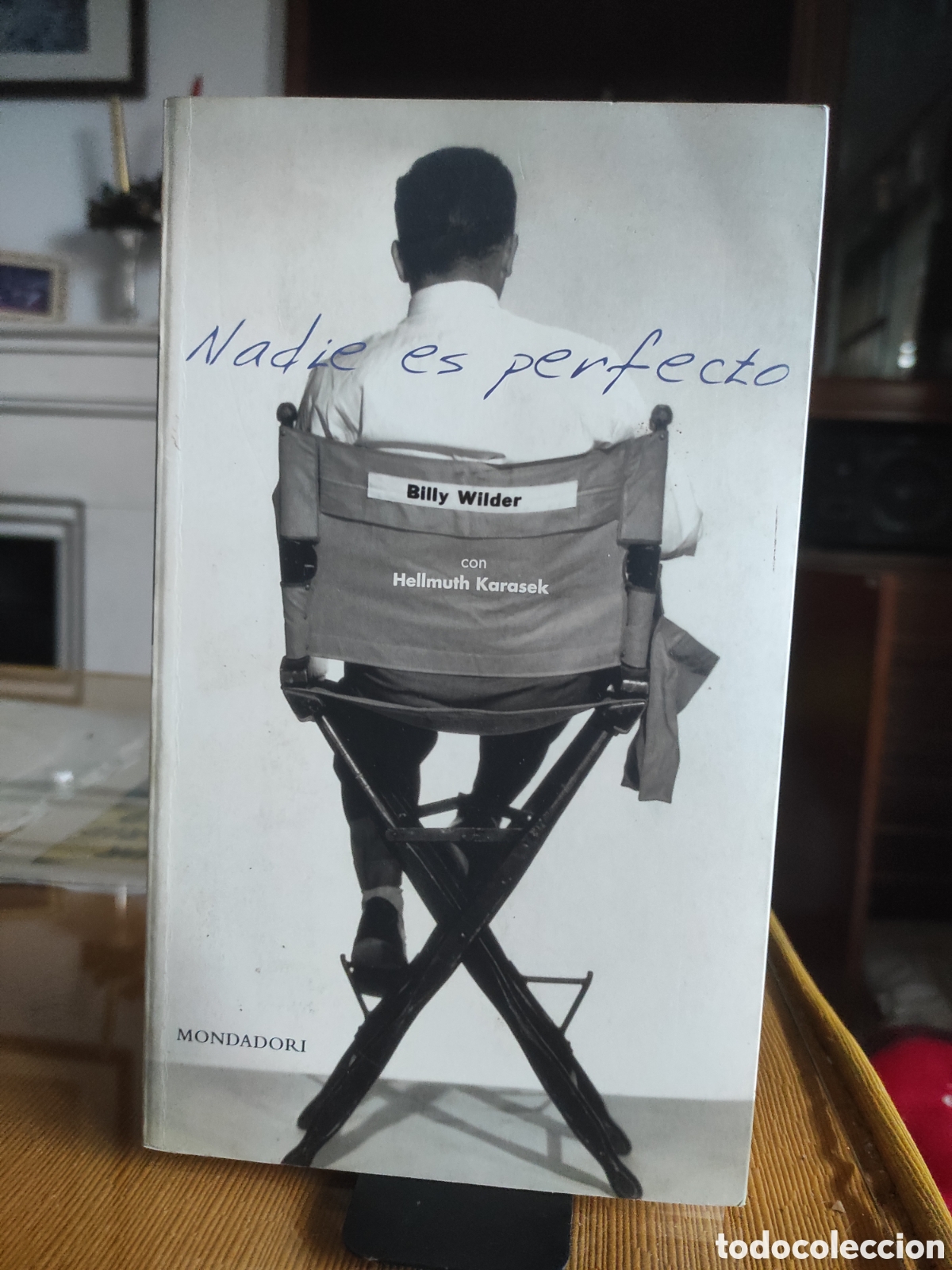 Libros de segunda mano: Nadie es perfecto: Biograf&iacute;a Billy Wilder con Hellmuth Karasek. Mondadori /