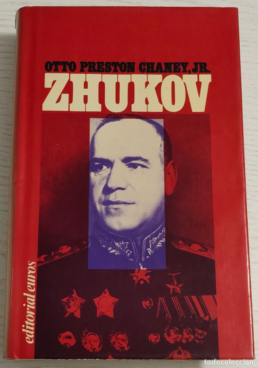 Libros de segunda mano: ZHUKOV POR OTTO PRESTON CHANEY, JR. &middot; Volumen perteneciente a la colecci&oacute;n ''Personae''