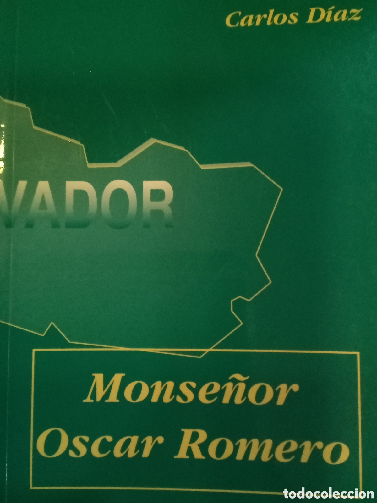 Livres d'occasion: Carlos D&iacute;az. Monse&ntilde;or &Oacute;scar Romero