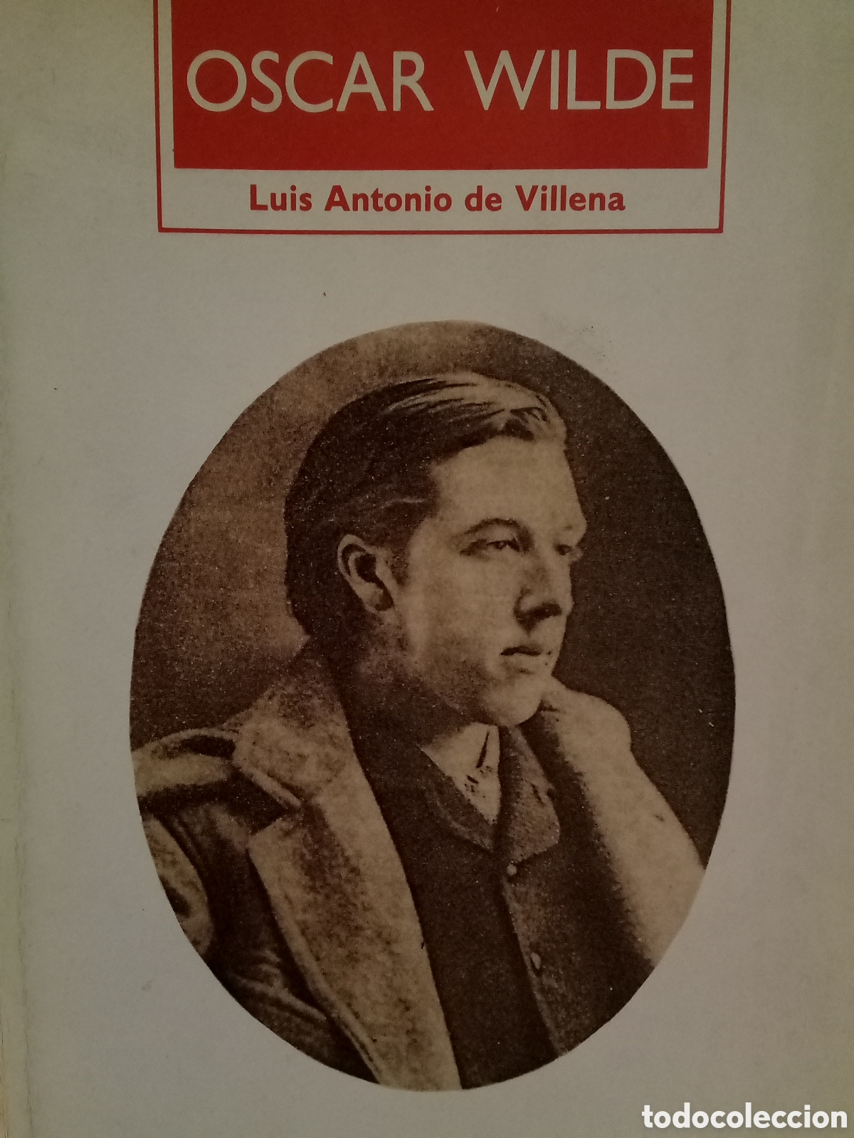 Libros de segunda mano: Luis Antonio de Villena. Oscar Wilde