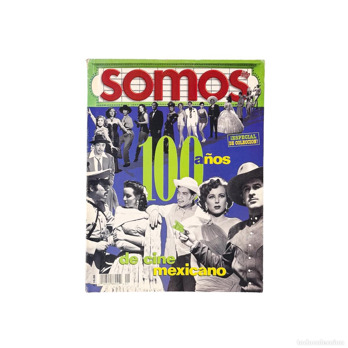 Libros de segunda mano: Revista Somos, Edici&oacute;n Especial M&ordm; 1 100 a&ntilde;os de cine Mexicano
