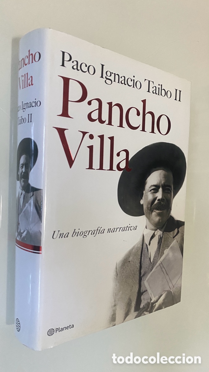 Libros de segunda mano: Pancho Villa - TAIBO II, Paco Ignacio