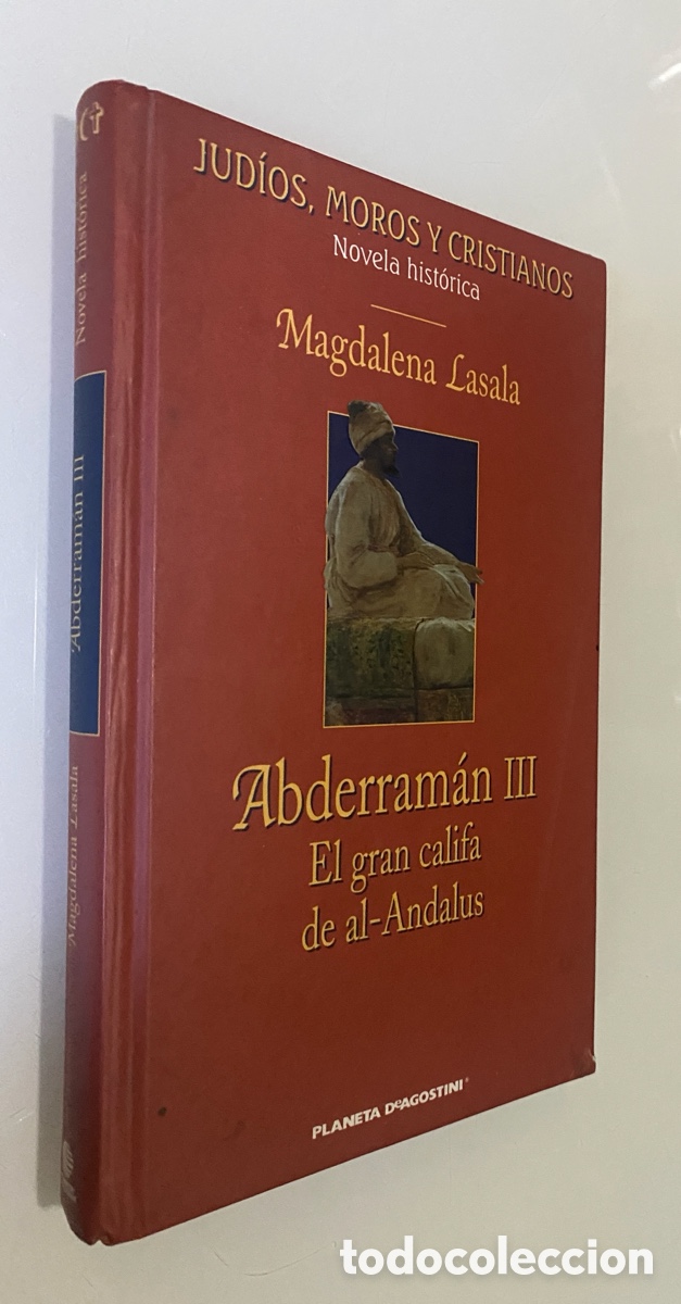 Libros de segunda mano: Abderram&aacute;n III: El gran califa de Al-Andalus - LASALA, Magalena