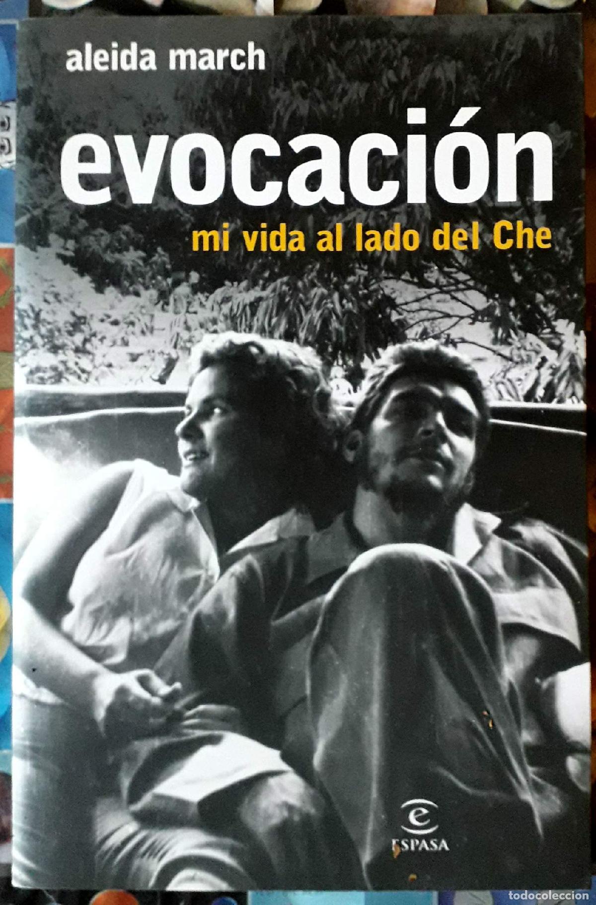 Libros de segunda mano: Evocaci&oacute;n. Mi vida junto al Che (Espasa Hoy)