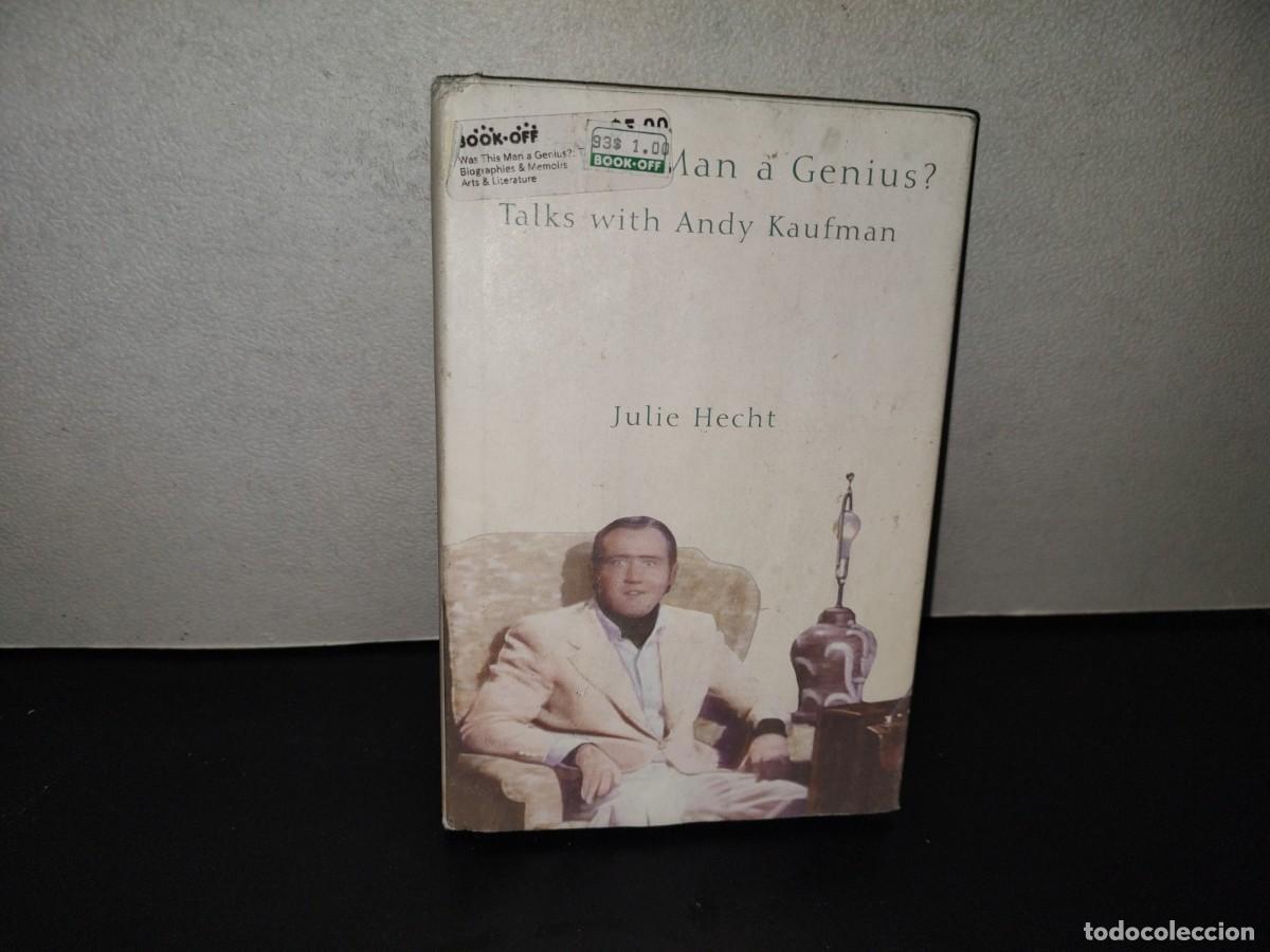 Libros de segunda mano: 220- Was This Man A Genius? Talks With Andy Kaufman - Julie Hecht. Random House. First Edition 2001